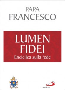 Lumen Fidei enciclica fede papa francesco